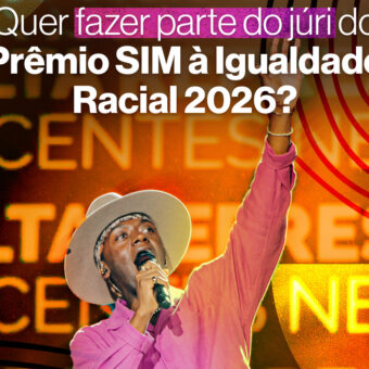 ID_BR entra na reta final de inscrições para jurados do Prêmio Sim à Igualdade Racial 2026